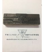 Triangle Refineries Cloverleaf Petroleum Products Oklahoma printing block - $15.23 CAD