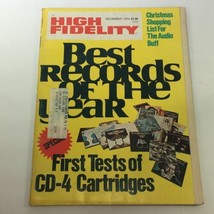 VTG High Fidelity Music Magazine December 1974 - First Tests of CD-4 Cartridges - £11.17 GBP