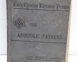 The apostolic fathers [Hardcover] Michael W. Holmes - $48.99