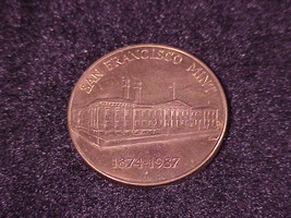 San Francisco Mint 1874-1937 Token, Medallion - $8.95