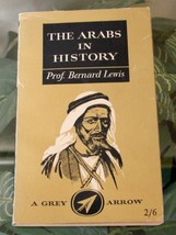 Bernard Lewis The Arabs In History 1958 Grey Arrow Uk Vintage Paperback - £5.93 GBP