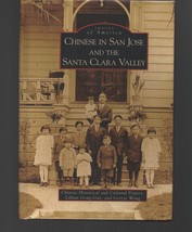 Chinese in San Jose and the Santa Clara Valley / Images of America / Hardcover - £21.38 GBP
