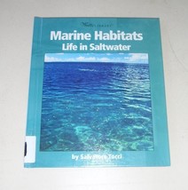 Life in Saltwater Marine Habitats by Salvatore Tocci (2005, Hardcover) - £4.34 GBP