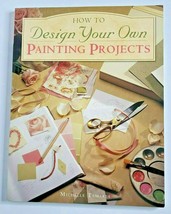 How To Design Your Own Painting Projects Michelle Temares Tole Paint Book - £3.98 GBP