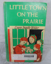 Vintage Little Town on the Prairie by Laura Ingalls Wilder 1941 Hardback Rare - £22.85 GBP