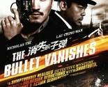 The Bullet Vanishes DVD | FanAsia - $8.42
