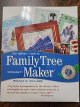 The Official Guide to Family Tree Maker: Version 11 by McClure, Rhonda R. - £3.19 GBP