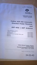 Rockwell Collins ADF-462 Receiver &amp; Antenna instruction Maint manual - £118.70 GBP