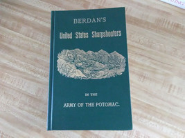 Berdan&#39;s United States sharpshooters in the Army of the Potomac Cap&#39;t C ... - $56.95