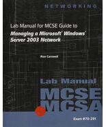 70-291: Lab Manual for MCSE / MCSA Guide to Managing a Microsoft Windows... - $296.07 MXN