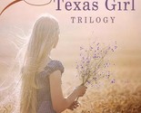 The Hometown Texas Girl Trilogy: A Three-Novel Collection of a Girl Comi... - $2.93
