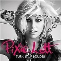 Pixie Lott : Turn It Up (Louder) CD (2010) Pre-Owned - £11.36 GBP