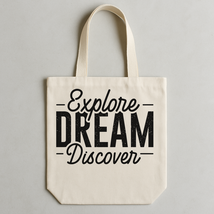 Explore, Dream, And Discover Tote Bags - $34.21 CAD