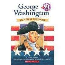 Scholastic Reader Level 2: George Washington : Our First President by Ga... - £3.14 GBP