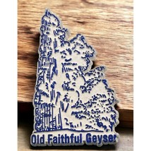 Old Faithful Geyser Refrigerator Magnet Vintage Yellowstone National Park - £7.46 GBP