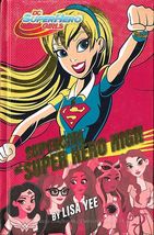 Supergirl At Super Hero High (2016) *DC Super Hero Girls / Hardcover / Lisa Yee* - £5.58 GBP