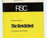  World Premier The Bewitched Program Aldwych Theatre London England 1974 - £21.90 GBP