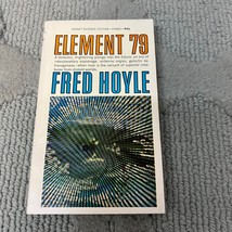 Element 79 Science Fiction Paperback Book by Fred Hoyle Signet Books 1968 - £9.74 GBP