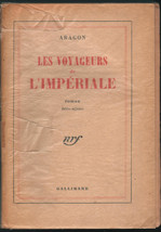 1947 Voyageurs de L’Imperiale Imperial Travelers Louis Aragon France Rare Travel - £93.75 GBP