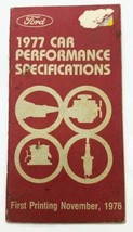 1977 Ford Motor Company Performance Specifications First Printing Booklet Book - £14.29 GBP