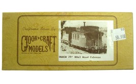 Vintage Gloor Craft HO/HOn3 Scale D&amp;RGW 29&#39; Wood Sheathed Caboose Kit Ne... - £31.96 GBP