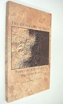 The Geography of Hope: Poets of Colorado&#39;s Western Slope by Daivd Rothman 2000 - £5.90 GBP
