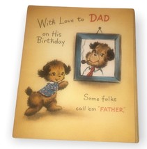 Hallmark 1950’s-1960’s “Some Folks Call’em Father” Dog Theme Birthday Card - $8.12