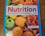 Nutrition : Concepts and Controversies Paperback Frances, Whitney - $40.87