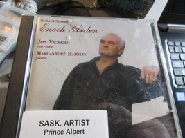 Enoch Arden Jon Vickers Marc Andre Hamelin Prince Albert Saskatchewan  cd  - $29.99