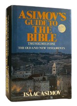Isaac Asimov Asimov&#39;s Guide To The Bible : The Old And New Testaments Reprint 7 - £67.49 GBP