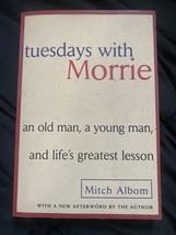 Tuesdays with Morrie: An Old Man, a Young Man, and Life&#39;s Greatest Lesson - £3.73 GBP