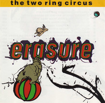 Erasure the two ring circus thumb200
