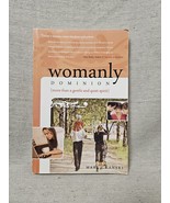 Womanly Dominion - More Than A Gentle And Quiet Spirit - Mark Chanski - £3.10 GBP