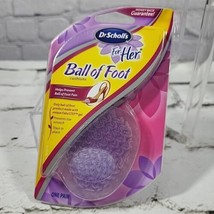 New Dr. Scholls For Her Ball of Foot Cushions 1 Pair Pain Comfort Massaging Gel - $8.90