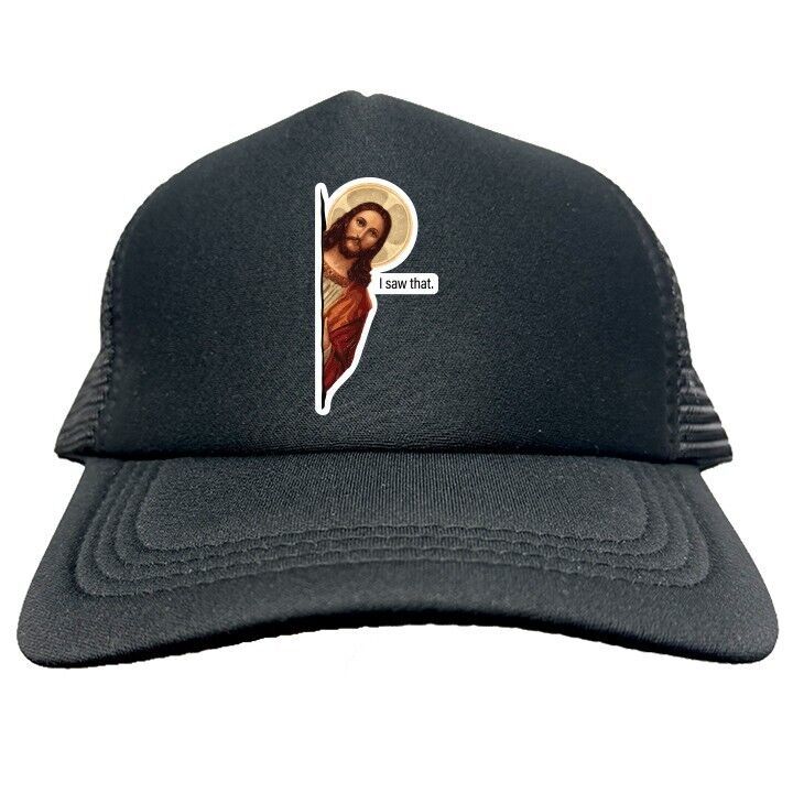 JESUS I SAW THAT Trucker Cap Foam Baseball Cap Hat Logo Mesh HF0037 - $19.99