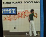 Stanley Clarke / School Days (Original LP pressing not 180 Gram) Trackli... - $15.63