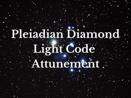Pleiadian Diamond Light Code Attunement - £19.24 GBP