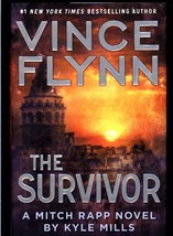 Vince Flynn&#39;s The Survivor by Kyle Mills (2015)  - A Mitch Rapp Novel - $19.39