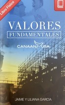 Valores Fundamentales by Liliana Garcia and Jaime Garcia (2018, Trade Pa... - $11.99