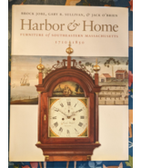 Harbor &amp; Home: Furniture of Southeastern Massachusetts, 1710 - 1850 - £26.49 GBP