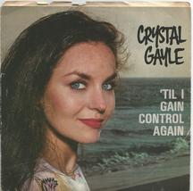 Crystal Gayle 45 rpm with picture sleeve Til I Gain Control Again - £2.35 GBP