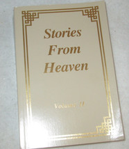 1989 &quot;Stories from Heaven Vol. II&quot; Klug Religious Inspirational Essays Pbk - $15.09