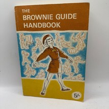 The Brownie Guide Handbook By Ailsa Brambleby First Edition 1968 Vintage - £11.37 GBP