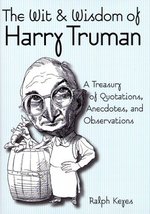 The Wit &amp; Wisdom of Harry Truman Keyes, Ralph - £3.75 GBP