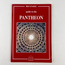 ROME: Guide To The Pantheon Paperback English Edition Rome Editoriale Museum - £6.98 GBP