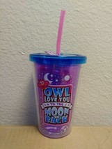 &quot;OWL LOVE YOU TO THE MOON AND BACK&quot; 10 OZ KIDS TUMBLER CUP W/ STRAW BPA ... - £6.45 GBP
