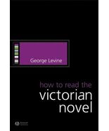 How to Read the Victorian Novel - €94,33 EUR