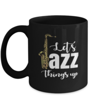 Coffee Mug Funny Lets Jazz Things Up  - £15.99 GBP