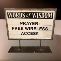 Metal Sign  Words Of Wisdom - Prayer: Free Wireless Access Inspiration Off Grid - £8.59 GBP