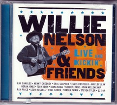 CD Willie Nelson &amp; Friends Live and Kickin&#39; - $8.91
